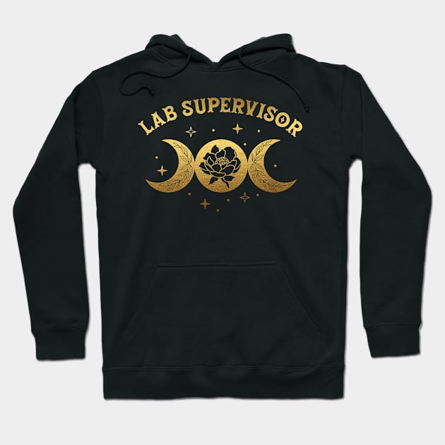 Lab Supervisor - Boho Moon & Wild Rose Golden Design Hoodie by best-vibes-only